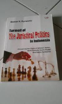 TURMOIL OF THE JURISTICAL POLITICS