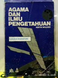 AGAMA DAN ILMU PENGETAHUAN