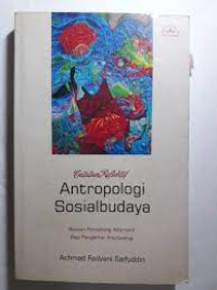 CATATAN REFLEKSI ANTROPOLOGI SOSIAL BUDAYA