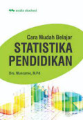 CARA MUDAH BELAJAR STATISTIKA PENDIDIKAN