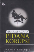 HUKUM ACARA PIDANA KORUPSI