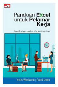 PANDUAN EXCEL UNTUK PELAMAR KERJA