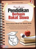 PANDUAN PENDIDIKAN BERBASIS BAKAT SISWA