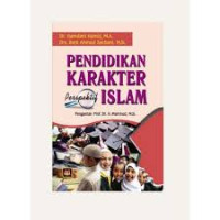 PENDIDIKAN KARAKTER PERSPEKTIF ISLAM