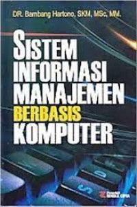 SISTEM INFORMASI MANAJEMEN BERBASIS KOMPUTER