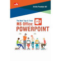 THE BEST TIPS & TRICK MS OFFICE POWER POINT