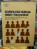 SOSIOLOGI HUKUM DAN MASYARAKAT