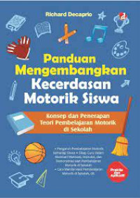 PANDUAN MENGEMBANGKAN KECERDASAN MOTORIK SISWA