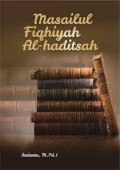 Masailul Fighiyah Al- Hadist