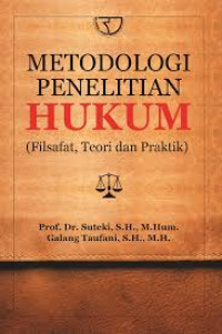 METODOLOGI PENELITIAN HUKUM