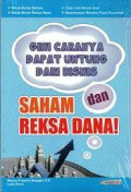 GINI CARANYA DAPAT UNTUNG DARI BISNIS SAHAM DAN REKSADANA