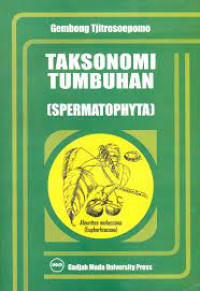 TAKSONOMI TUMBUHAN (SPERMATOHYTA)